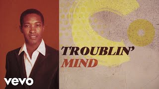 Sam Cooke  Somebody Ease My Troublin Mind Lyric Video [upl. by Benoite]