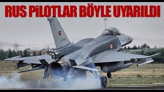 Türk F16ları Rus savaş uçağını böyle uyardı [upl. by Libyc]