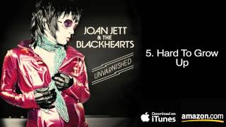 5 Hard To Grow Up  Joan Jett amp The Blackhearts [upl. by Selegna]