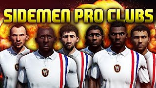 SIDEMEN PRO CLUBS [upl. by Melisande15]