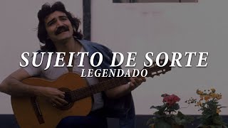 Belchior  Sujeito de Sorte Legendado [upl. by Noruq]