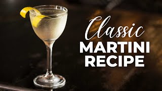 How To Make A CLASSIC Gin Martini [upl. by Leak]