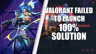 Valorant Failed To Launch Something Unusual Happened Fix [upl. by Brocky93]