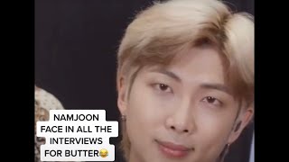 Namjoon being done in all butter interviews [upl. by Akyre]