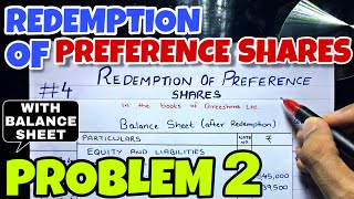 4 Redemption of Preference Shares  Problem 2 By Saheb Academy  BCOM  BBA  CA INTER [upl. by Buskus913]