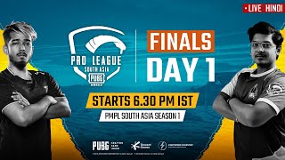 Hindi PMPL South Asia Finals Day 1  PUBG MOBILE Pro League S1 [upl. by Eirret]