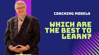 Coaching Models  Which Are The Best To Learn [upl. by Dayir557]