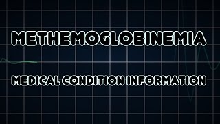 Hemoglobin Problems  Methemoglobinemia [upl. by Delly]