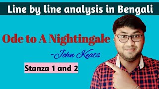 Ode to A Nightingale by John Keats Line by line explanation in Bengali WBSSC English Hons  PG [upl. by Enilekaj]