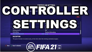 FIFA 21 Controller Settings  Everything You Need To Know [upl. by Amsab]