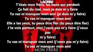 LacrimMon frère ParolesLyrics [upl. by Anyal]