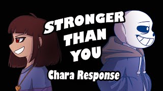 Stronger Than You  Chara Response Undertale Animation Parody [upl. by Damahom]