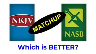 NKJV vs NASB  Which is BETTER [upl. by Randi]