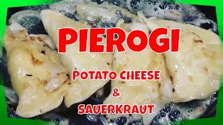 PIEROGI2 WAYS Potato Cheese amp Sauerkraut [upl. by Hardej]