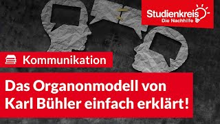 Das Organonmodell von Karl Bühler einfach erklärt  Deutsch verstehen mit dem Studienkreis [upl. by Eednam113]