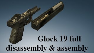 Glock 19 full disassembly amp assembly [upl. by Notnil383]