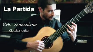 Vals Venezolano  La Partida  César Silva classical guitar [upl. by Greenland]