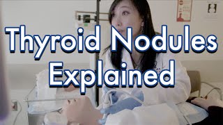 Thyroid Nodules Explained [upl. by Mchugh]