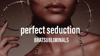 Perfect Seduction Subliminal Use with Caution Extremely Powerful [upl. by Keffer]