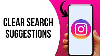 How To Clear Search Suggestions On Instagram [upl. by Sivehc281]