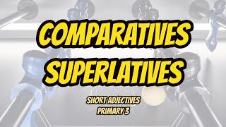 COMPARATIVES and SUPERLATIVES in short adjectives  Explanation  Easy English Grammar [upl. by Jeritah]