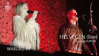 Wardruna and Aurora  Helvegen Live [upl. by Bluma]