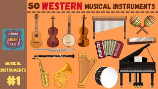 50 WESTERN MUSICAL INSTRUMENTS  Lesson 1  Learning Music Hub [upl. by Acirt135]