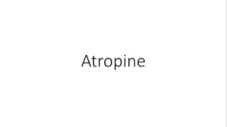 Atropine  Pharmacology [upl. by Nayb]