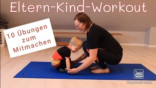 ElternKindWorkout mit 10 Übungen  Teil 1 [upl. by Pasol]