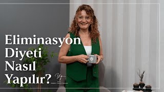 Eliminasyon Diyeti Nasıl Yapılır [upl. by Kask]