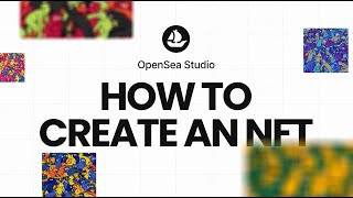 How to create an NFT using OpenSea Studio [upl. by Nevil]