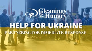 Gleanings Help for Ukraine [upl. by Oelgnaed]