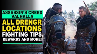 Assassins Creed Valhalla  ALL DRENGR LOCATIONS  Fighting Tips and More [upl. by Gratianna]