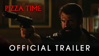 Pizza Time  OFFICIAL TRAILER [upl. by Doris]