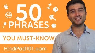 50 Phrases Every Hindi Beginner MustKnow [upl. by Assyla]