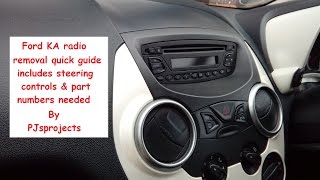 Ford Ka quick radio removal guide 2007 onwards all models [upl. by Anirdna466]