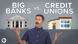 Are credit unions better than big banks [upl. by Anoiek467]