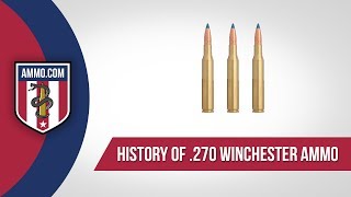 270 Winchester Ammo The Forgotten Caliber History of 270 Winchester Ammo Explained [upl. by Ogir230]