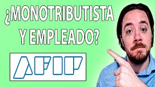 QUE HAGO si TRABAJO en RELACIÓN DE DEPENDENCIA y quiero ser MONOTRIBUTISTA [upl. by Illa870]