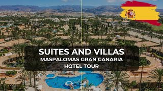 Suites and Villas by Dunas I Maspalomas  Gran Canaria [upl. by Ecerehs40]