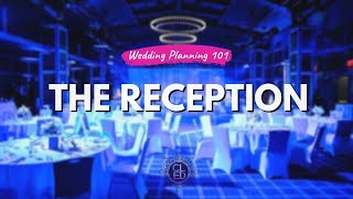 Wedding Planning 101  The Reception [upl. by Ricker582]