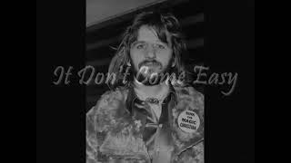 Ringo Starr It Dont Come Easy Lyrics [upl. by Onitnerolf]