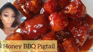 Honey BBQ Pigtail BBQ Pigtail Recipe [upl. by Eachelle]