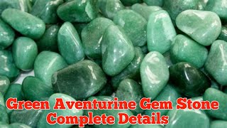 Green Aventurine Gemstone Complete Details [upl. by Shaylynn]