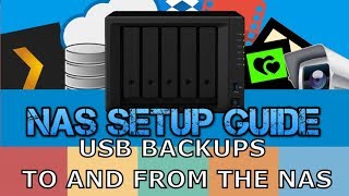 Synology NAS Setup Guide Part 4  USB Backups To and From the NAS [upl. by Anolahs]