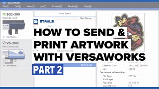 How to Set Up Art Files and Sending to VersaWorks  Roland® TrueVIS™ SG2300 Part 2 [upl. by Helbon]