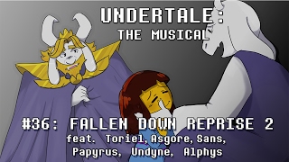 Undertale the Musical  Fallen Down Reprise 2 [upl. by Bryon]