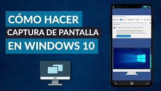 Cómo Hacer una CAPTURA de PANTALLA en PC Windows 10 [upl. by Ramel206]