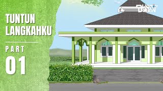 TUNTUN LANGKAHKU PART 1  Dhot Design [upl. by Yaffit]