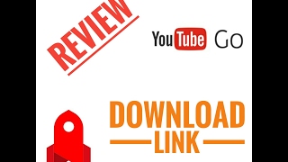 Youtube Go App REVIEW   DOWNLOAD LINK [upl. by Zsazsa]